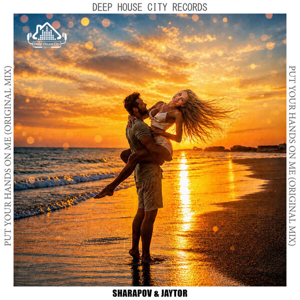 Put Your Hands On Me (Original Mix)