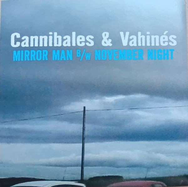 Mirror Man / November Night