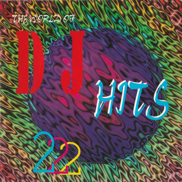 The World Of DJ Hits Vol. 222