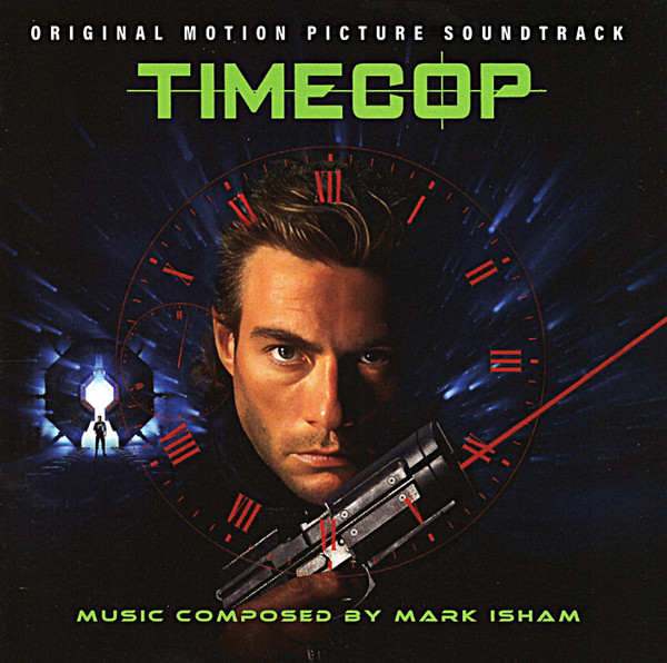 Timecop (Original Motion Picture Soundtrack)