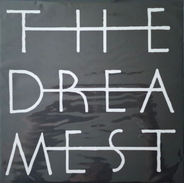 The Dreamest