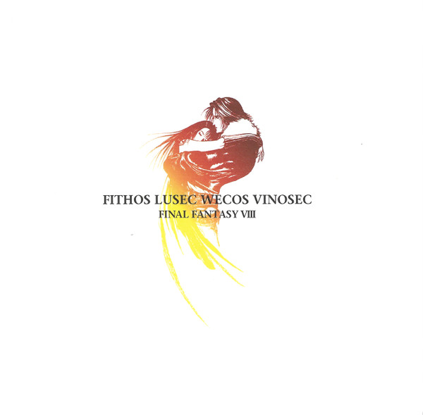 Fithos Lusec Wecos Vinosec FF VIII オーケストラ・バージョン = Fithos Lusec Wecos Vinosec Final Fantasy VIII