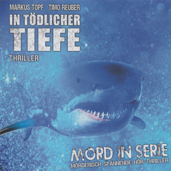 Mord In Serie 23 - In Tödlicher Tiefe