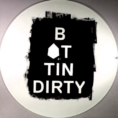 Dirty