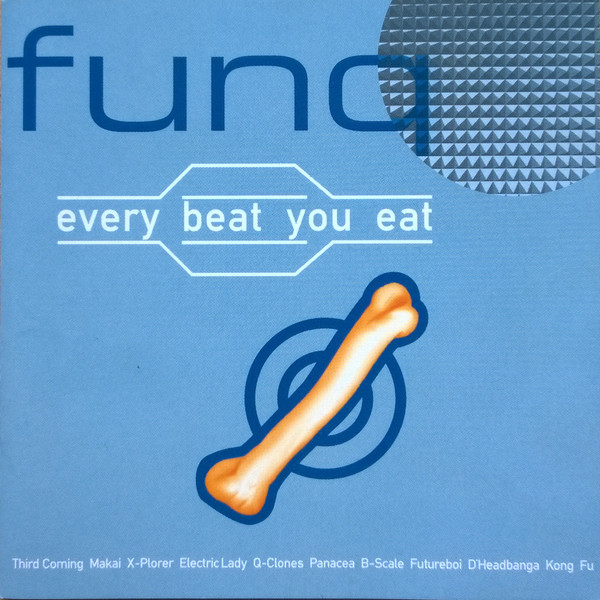 Funq - Every Beat You Eat