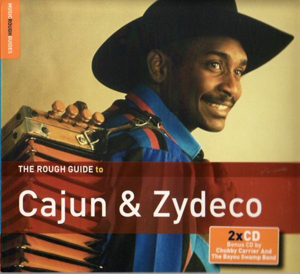 The Rough Guide To Cajun & Zydeco