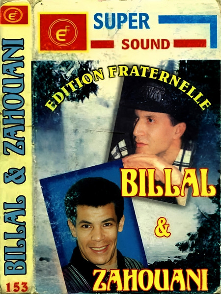 Bilal & Zahouani