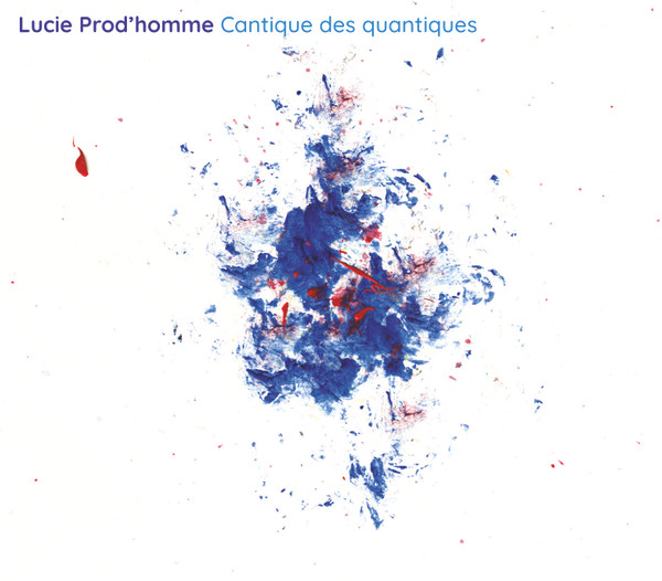Cantique des quantiques