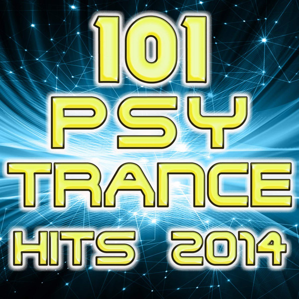 101 Psy Trance Hits 2014