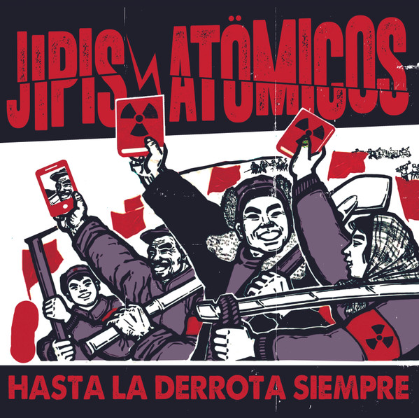 Hasta La Derrota Siempre