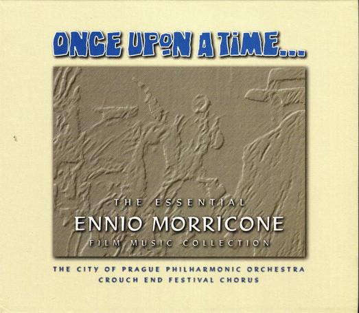 Once Upon A Time ...The Essential Ennio Morricone Film Music Collection