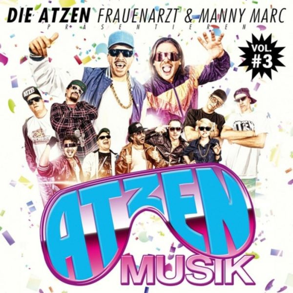 Atzen Musik Vol. #3