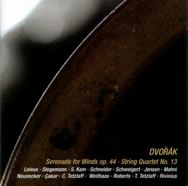 Serenade For Winds Op. 44 • String Quartet No. 13