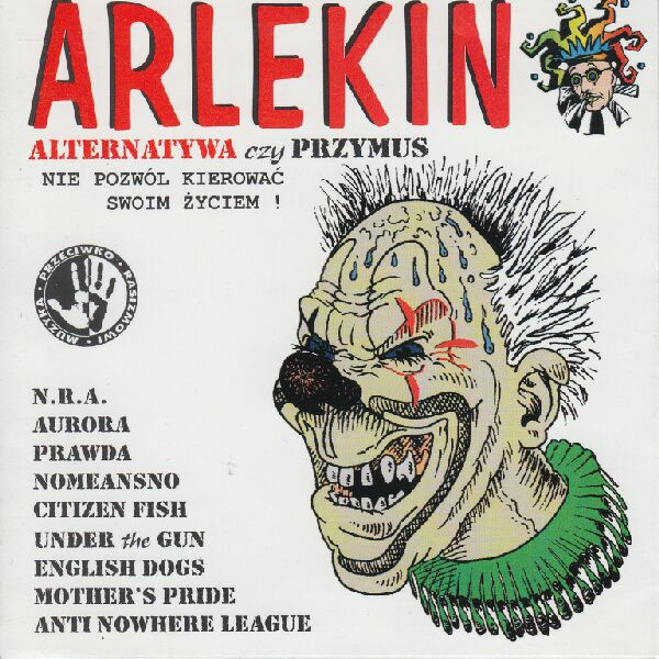 Arlekin #8 - Alternatywa Czy Przymus. Nie Pozwól Kierować Swoim Życiem!