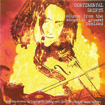 Continental Drifts: Sounds From The Acoustic Ground Remixed