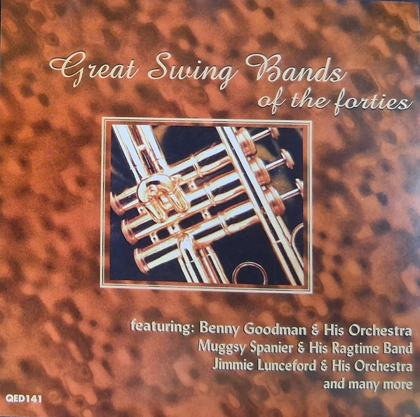 Great Swing Bands Of The Forties