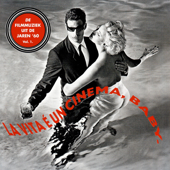 La Vita É Un Cinema, Baby. Vol.1