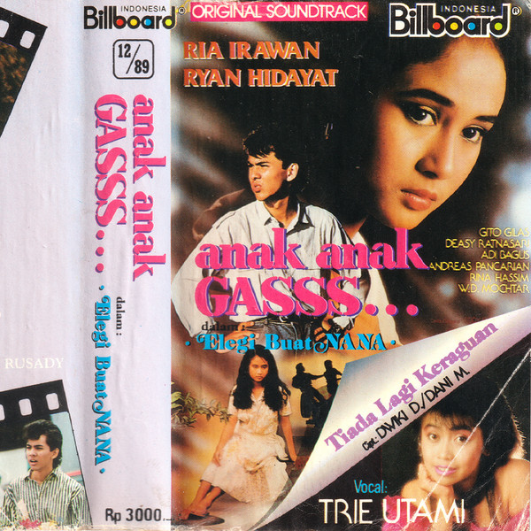 Anak-Anak Gass... dalam Elegi Buat Nana (Original Soundtrack)