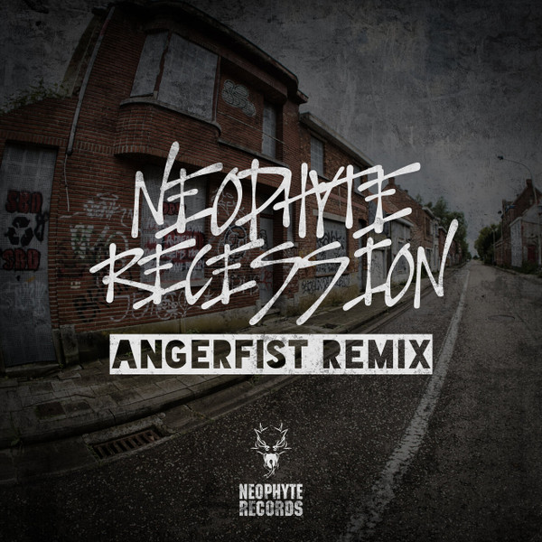 Recession (Angerfist Remix)