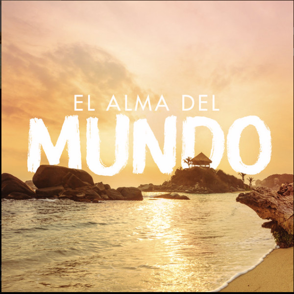 El Alma Del Mundo