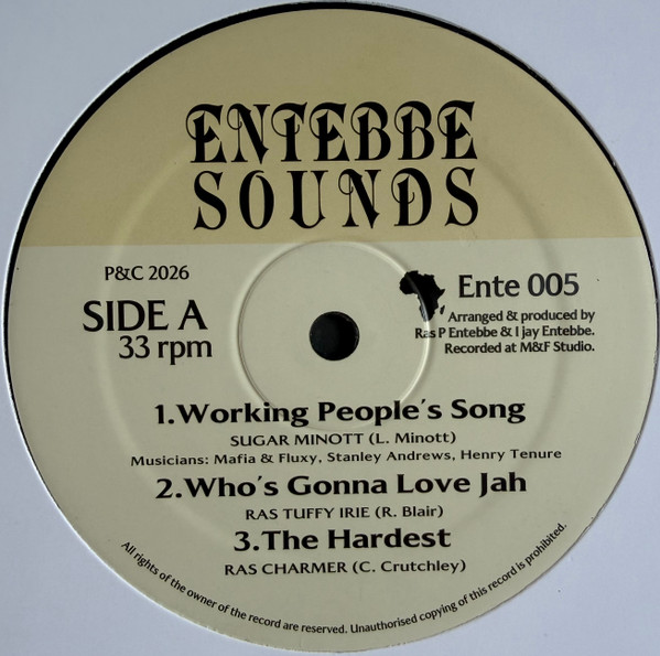 Working People's Song / Who's Gonna Love Jah / The Hardest