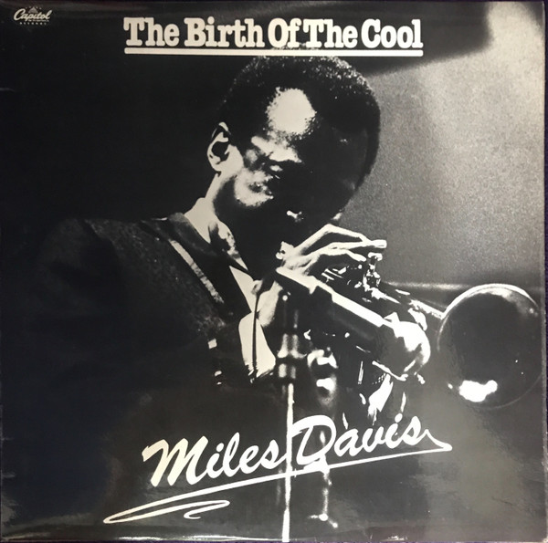 The Birth Of The Cool