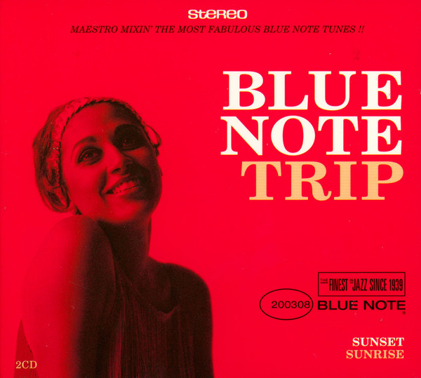 Blue Note Trip - Sunset / Sunrise