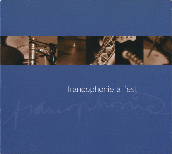 Francophonie À L'Est