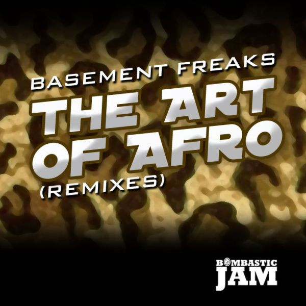The Art Of Afro (Remixes)
