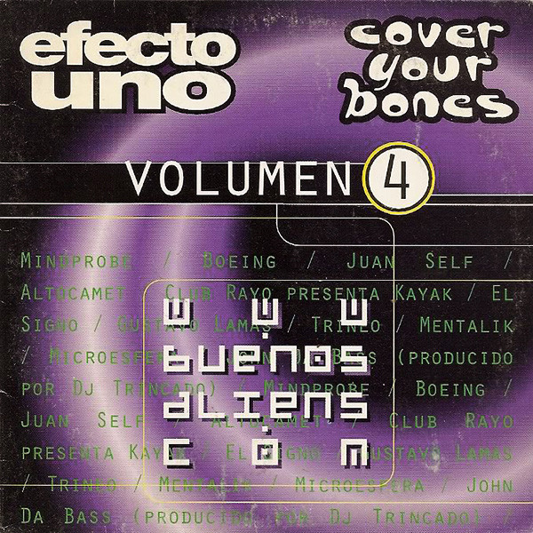 Efecto Uno + Cover Your Bones Volumen 4: www.buenosaliens.com