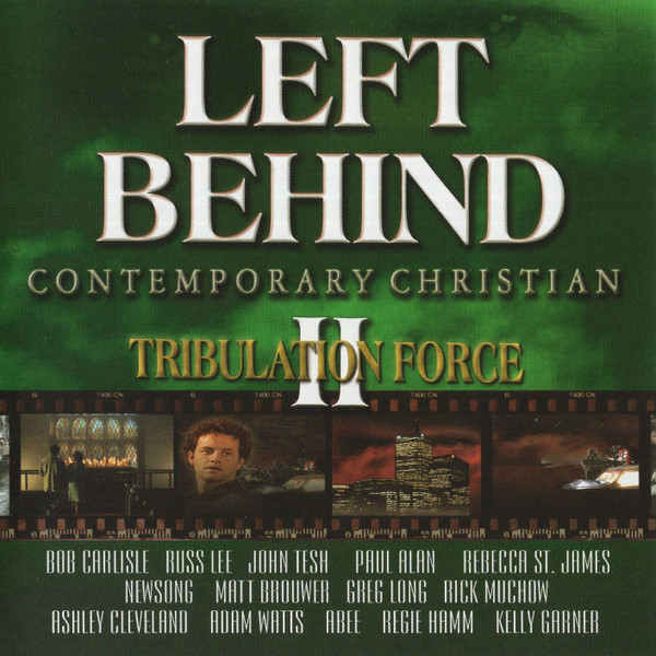 Left Behind II Tribulation Force Contemporary Christian