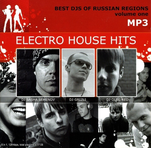 Best DJs Of Russian Regions Volume One - Electro House Hits