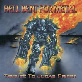 Hell Bent For Metal - Tribute To Judas Priest