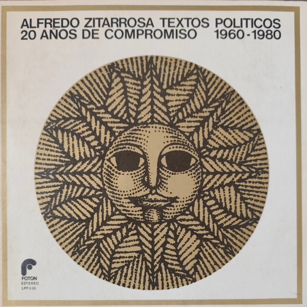 Textos Politicos 20 Años de Compromiso 1960-1980