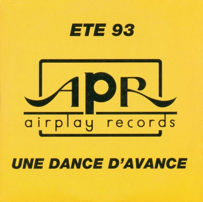 Airplay Records Eté 93 - Une Dance D'Avance