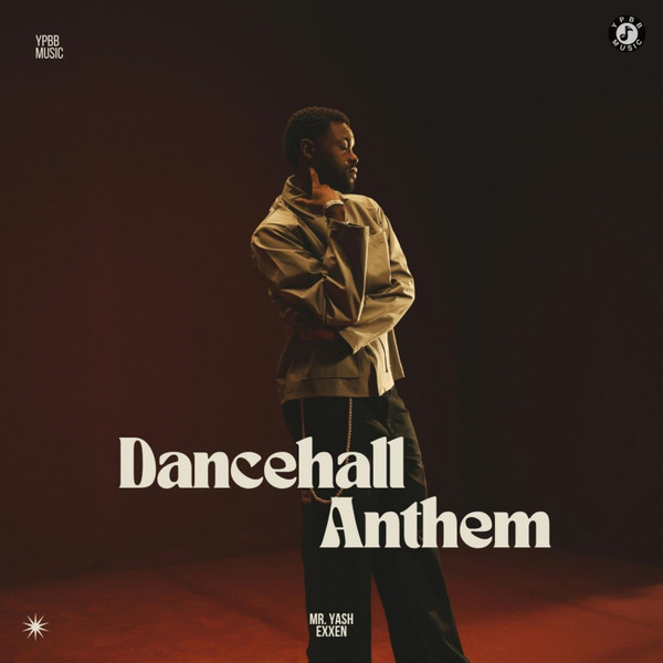  Dancehall Anthem