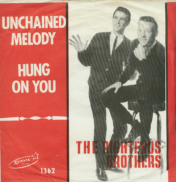 Unchained Melody / Hung On You