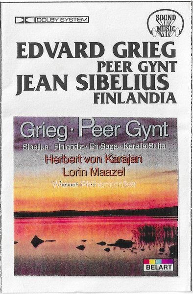 Peer Gynt / Finlandia / En Saga / Karelia Suite
