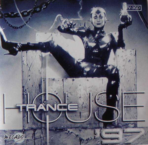 Trancehouse '97