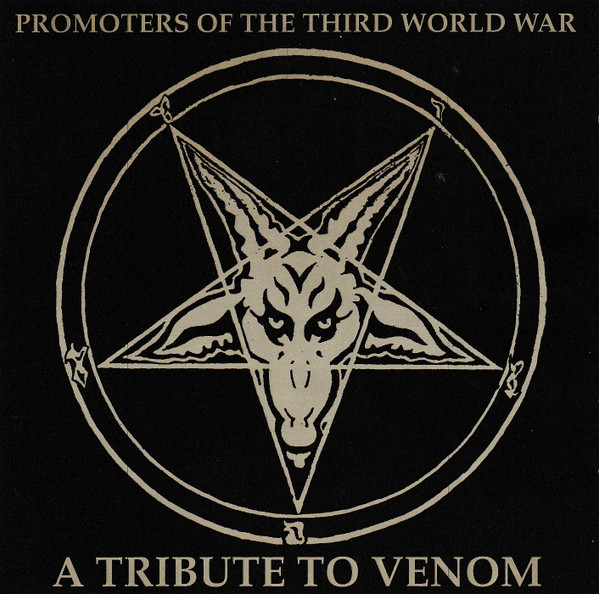 Promoters Of The Third World War  (A Tribute To Venom)