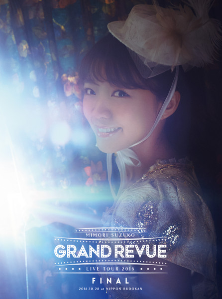 Grand Revue Live 2016 Final 2016.10.28 At Nippon Budokan