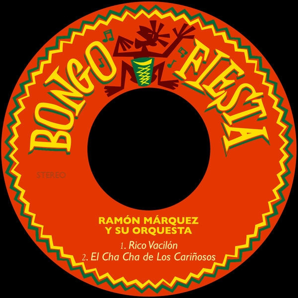 Rico Vacilon / El Cha Cha De Los Cariñosos