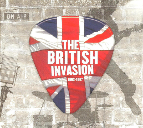 The British Invasion: 1963-1967