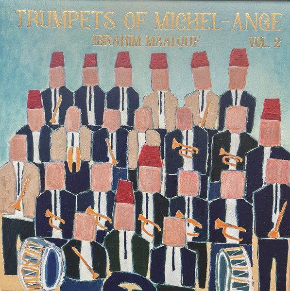 Trumpets Of Michel-Ange Vol. 2