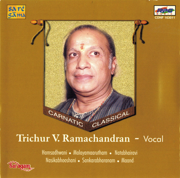 Trichur V. Ramachandran - Vocal