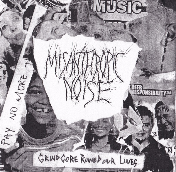 Grindcore Ruined Our Lives