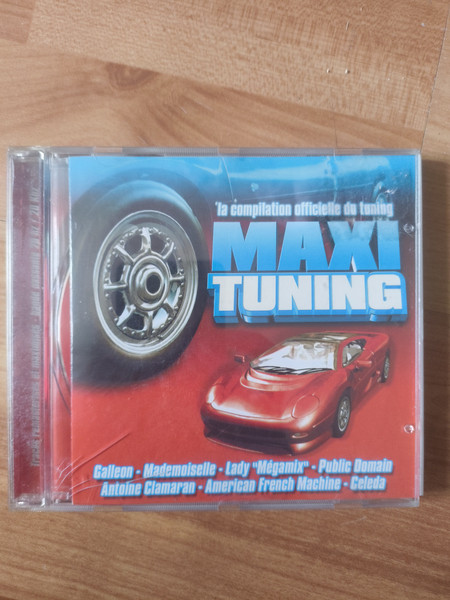 Maxi Tuning - La Compilation Officielle Du Tuning