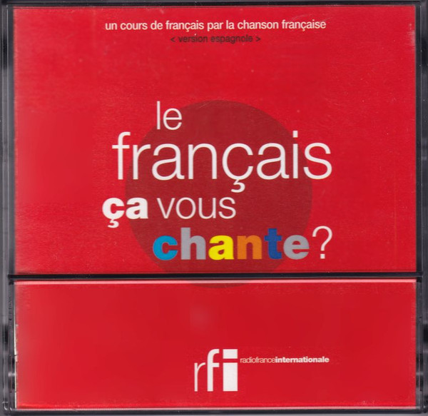 Le Français, Ça Vous Chante ? (Version Espagnole)