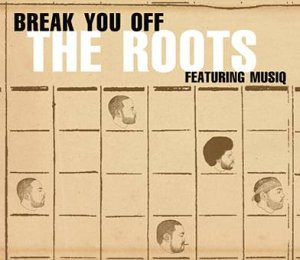 Break You Off