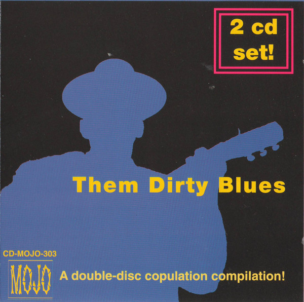 Them Dirty Blues